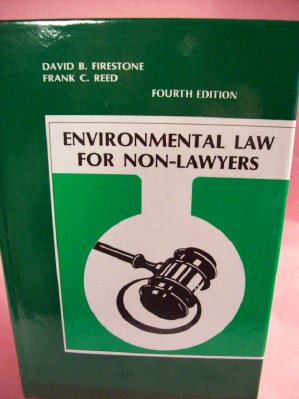 Environmental Law for Non-Lawyers